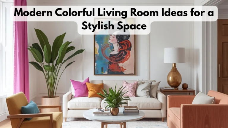 Modern Colorful Living Room Ideas for a Stylish Space