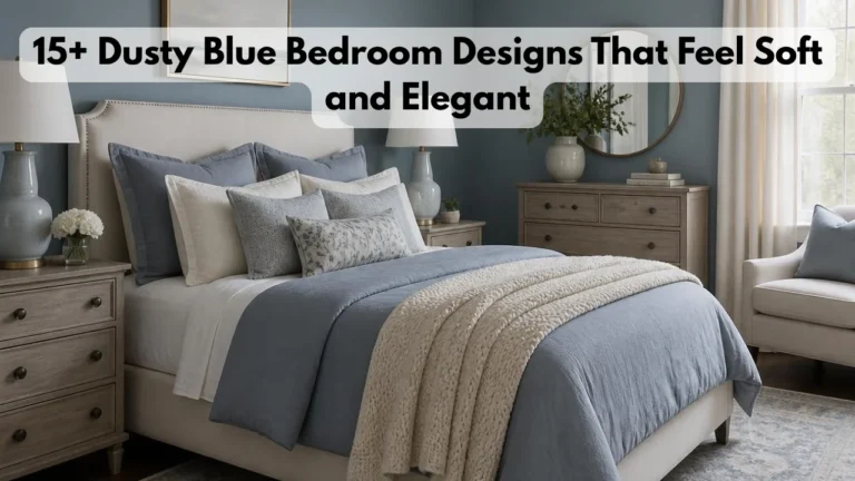 15+ Dusty Blue Bedroom Designs That Feel Soft and Elegant